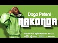 Dogo Paten Nakonda Official Lyrics Video 