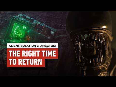 Alien: Isolation 2 Director: Why It Was the Right Time to Return