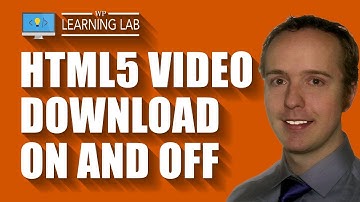 HTML5 Video Download And No Download - You Can Set Up Both With This Embed Code
