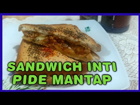 Resepi Roti Sandwich isi Pide mantap - YouTube