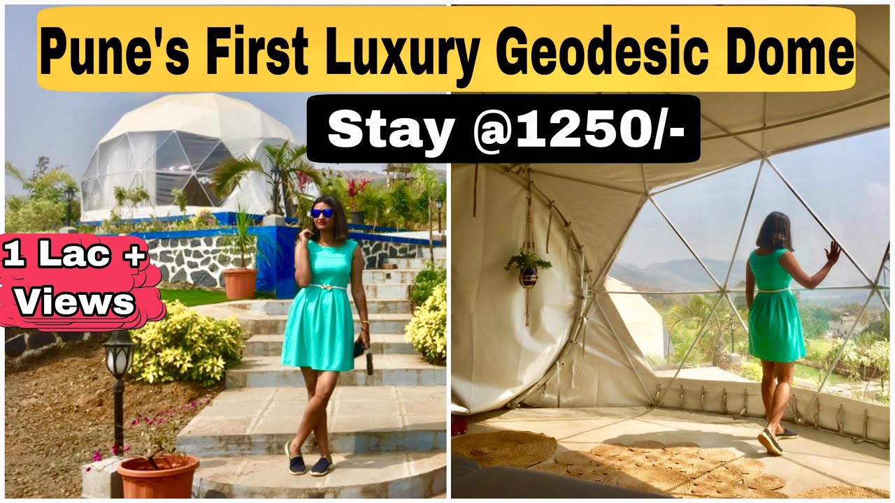 pune-s-first-luxury-geodesic-dome-hinjewadi-pune-best-resorts-near