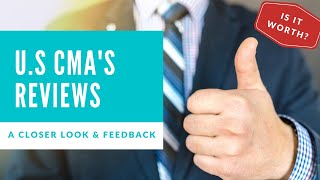 CMA USA Review | A closer look about US CMA's and their experience