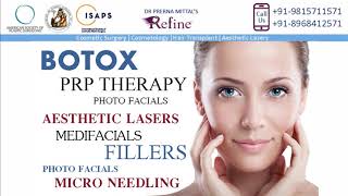 BOTOX IN LUDHIANA, CHANDIGARH | FILLERS IN PUNJAB | REFINE CLINIC - DR PRERNA MITTAL +91-9815711571