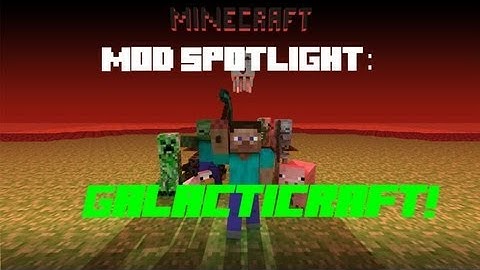 Minecraft - Galacticraft Mod Spotlight! (1.4.7)