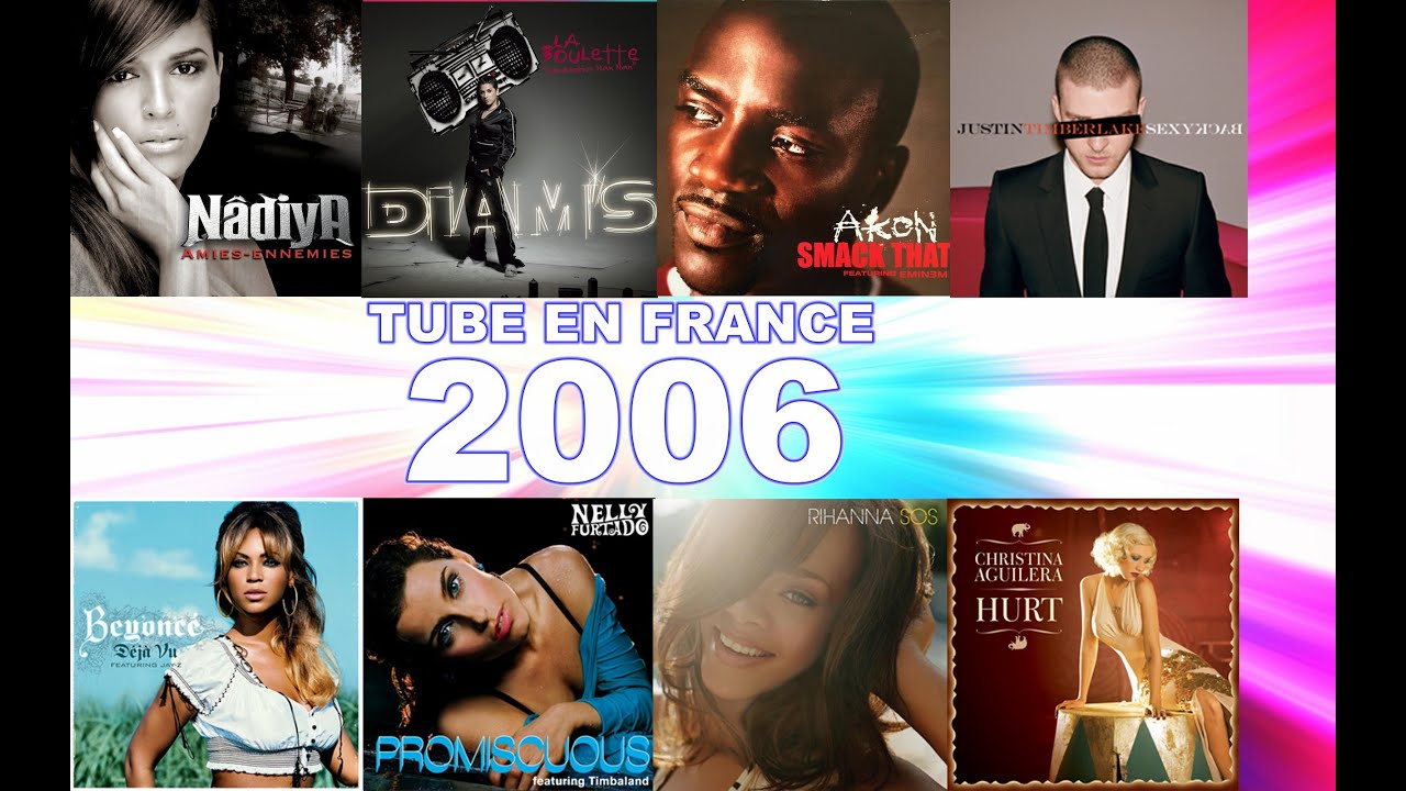 TUBE EN FRANCE : 2006