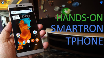 Smartron tPhone Hands on Overview with First Impressions