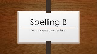 Spelling B - Guided Spelling Exercise for Kids