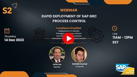 Webinar: Rapid Deployment of SAP GRC Process Control