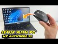 Logitech MX Anywhere 3S : How to Setup With PC
