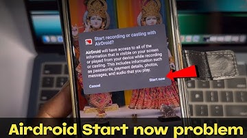 Airdroid start now problem solve | Airdroid app me screen mirror problem thik kaise kare