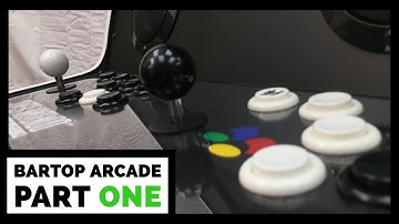How to Build a Custom Bartop Arcade -PART ONE-