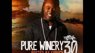 DJ Triple Exe Pure Winery 30 Hosted By Kiprich