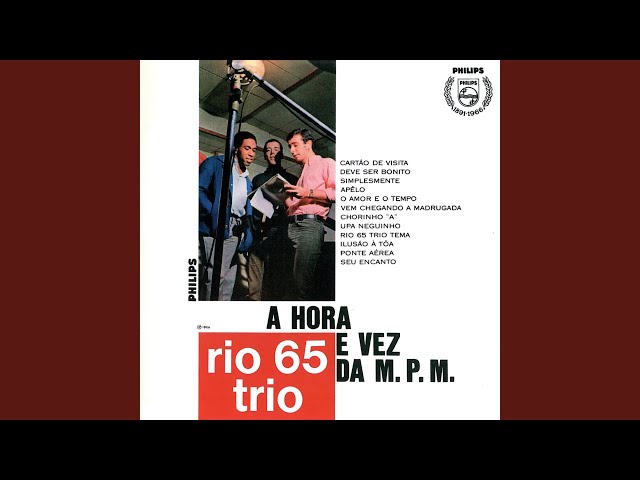 Rio 65 Trio - Upa, Neguinho