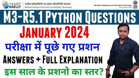 Python Jan 2024 Paper Questions । Exam Paper Questions । Python Exam Jan 2024 । M3-R5.1 Python