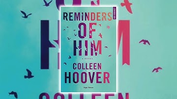 Reminders of Him by Colleen Hoover | Best Audiobook Romance Novel