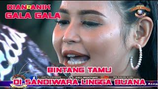 GALA GALA DIAN ANIK VERSI SANDIWARA LINGGA BUANA