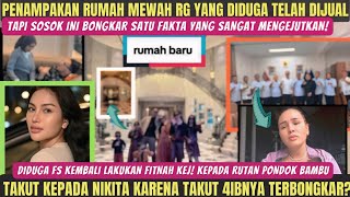 Download Lagu TERBONGKAR FAKTA MENGEJUTKAN SOAL RUMAH MEWAH RG YANG DIDUGA TELAH DIJUAL‼️FS DIDUGA LAKUKAN FITNAH? MP3