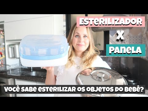 Esterilizador ou Panela? Como esterilizar os objetos do bebê | Mamãe Felícia