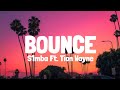 S1mba - Bounce (Lyrics) ft. Tion Wayne & Stay Flee Get Lizzy