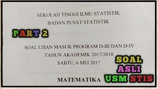 (PART 2) ORIGINAL QUESTIONS FROM THE 2017/2018 STIS USM COMPLETE WITH DISCUSSION