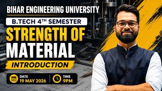 💥Strength of Material | L-2 | B.tech 4th Sem | Mechanical Engineering | BEU PATNA | Live Class #beu