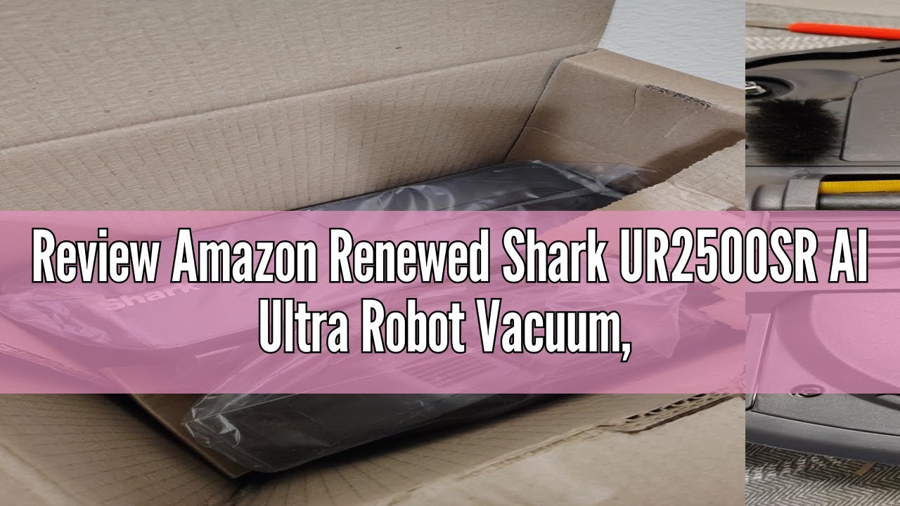 Review Amazon Renewed Shark UR2500SR AI Ultra Robot Vacuum, with Ultra Clean, Home Mapping, 30-Day C