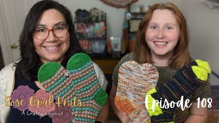 Knitting: Socks and Warm Weather Tops: Rose Opal Knits Episode 108