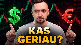 Kaip investuoti - Doleriais ar Eurais? Istoriniai faktai ir ką daryti toliau