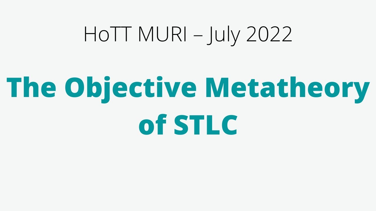 the-objective-metatheory-of-simply-typed-lambda-calculus-youtube