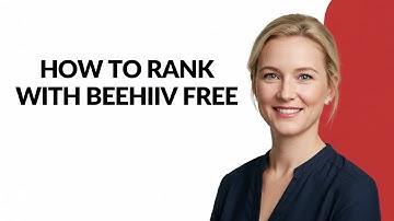 How to Rank with Beehiiv Free - Julia