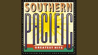 Video thumbnail of "Southern Pacific - Any Way the Wind Blows"