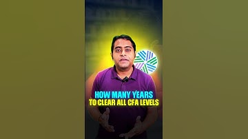 How Many Years It takes to Clear All Levels Of CFA | #fintelligents #cfa