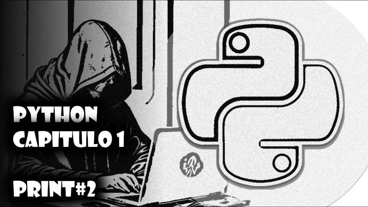 Python capitulo 1 print c mo imprimir variables youtube