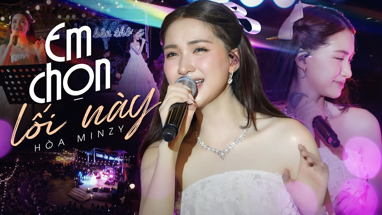 EM CHỌN LỐI NÀY - HÒA MINZY Gây Thương Nhớ Với Giai Điệu Dân Gian Đậm Chất VIỆT | Live Stage