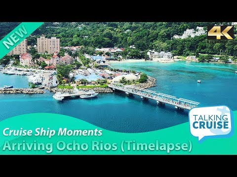 Timelapse - Cruise Ship Arrival in Ocho Rios, Jamaica