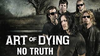 Watch Art Of Dying No Truth acoustic video