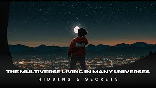 The Multiverse: Exploring Parallel Realities and Infinite Universes | Full Science Documentary