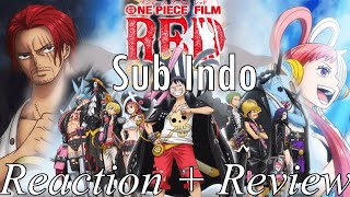 One Piece Movie: RED Sub Indo FULL Movie | REACTION INDONESIA