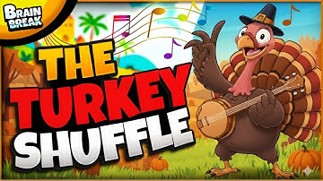 🟧 Turkey Shuffle 🟧 Brain Break 🟧 Thanksgiving Freeze Dance for Kids 🟧 Fall Brain Breaks