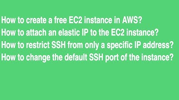 AWS EC2 - How to create an EC2 instance in AWS (Associating Elastic IP |Change/restrict SSH port)