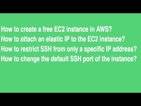 AWS EC2 - How to create an EC2 instance in AWS (Associating Elastic IP |Change/restrict SSH port)