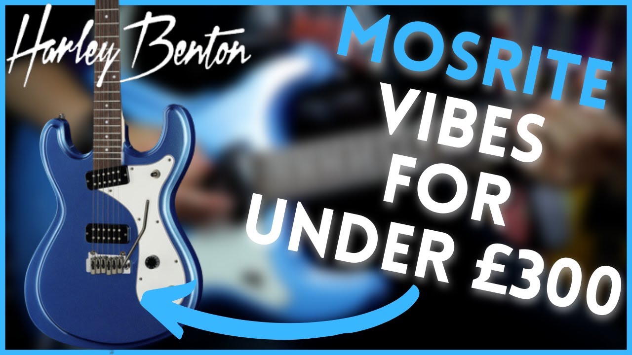 Mosrite Vibes менее чем за 300 фунтов стерлингов! — Harley Benton MR-Modern