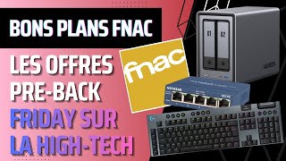 Black Friday Fnac les meilleurs bons plans PC laptop, moniteurs gaming, UHDTV, enceintes ...