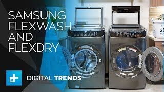 Samsung FlexWash and FlexDry Washer and Dryer - Hands On Review