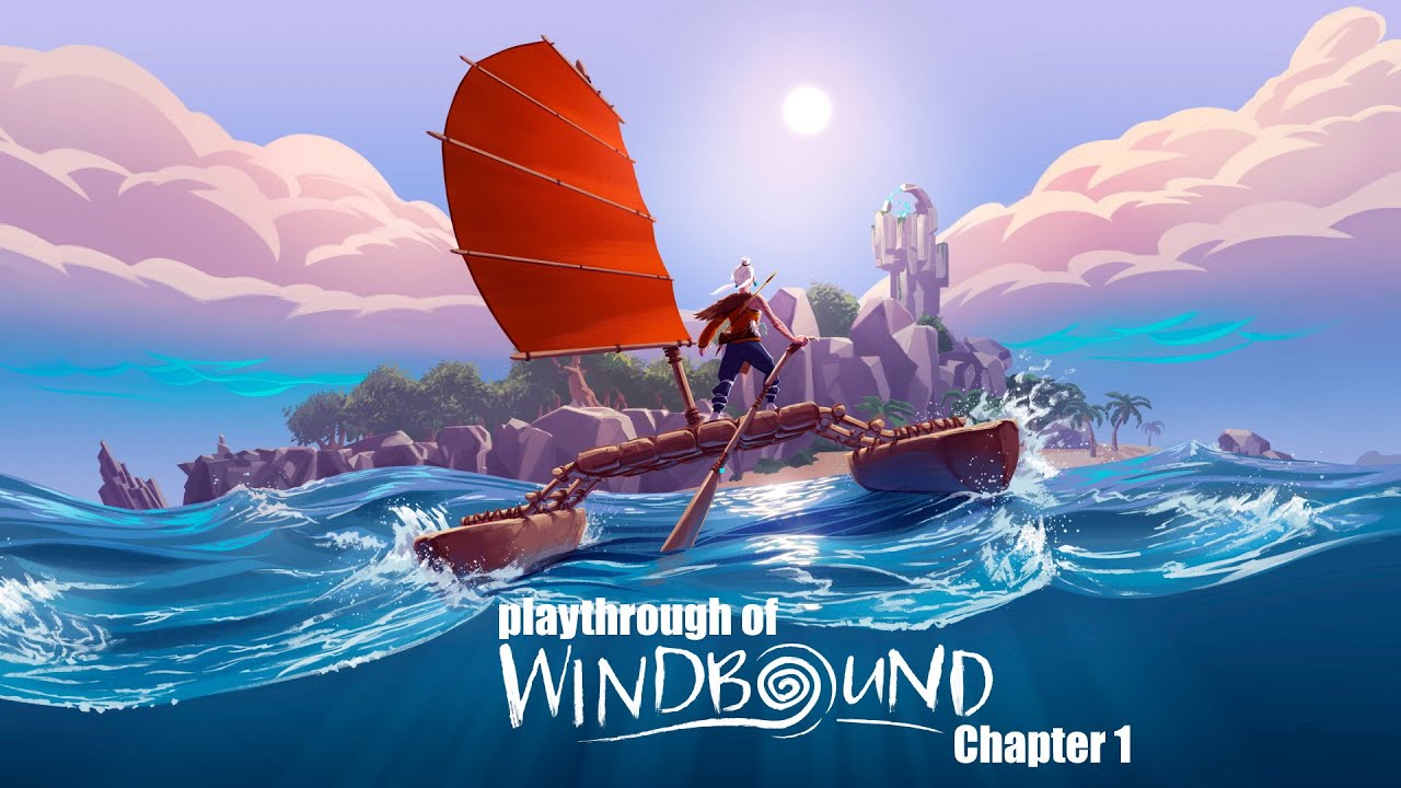 Windbound (PC) Chapter 1 playthrough