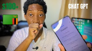 FULL VIDEO: HOW TO MAKE $100+ WITH CHAT GPT IN ZAMBIA -