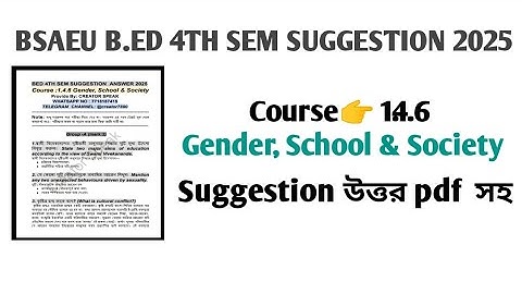 B.ed 4th Sem course 1.4.6 gender school & society 2025 suggestion with answer  (2023-25) #bsaeu #bed
