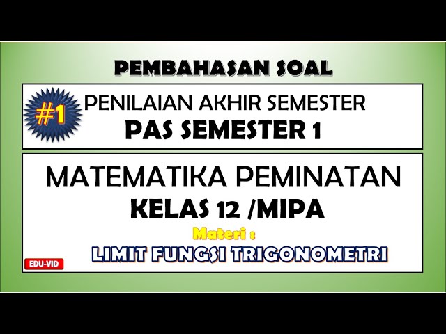 Soal matematika peminatan kelas 12 semester 1