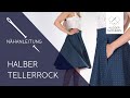 Halber Tellerrock Nähen (Anfänger) - Ich unterstütze dich dabei!