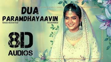 Dua (Paramdhayaavin) ( 8D AUDIO )| Sulaikha Manzil | Lukman Avaran | Anarkali | Vishnu Vijay |Ashraf